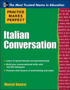 Danesi |  Practice Makes Perfect: Italian Conversation | Buch |  Sack Fachmedien