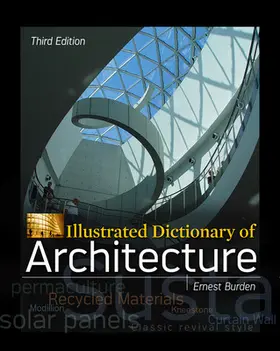 Burden |  Illustrated Dictionary of Architecture, Third Edition | Buch |  Sack Fachmedien