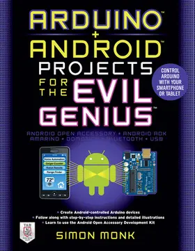 Monk |  Arduino + Android Projects for the Evil Genius | Buch |  Sack Fachmedien