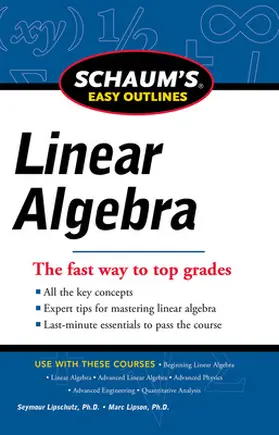 Lipschutz / Lipson |  Schaums Easy Outline of Linear Algebra Revised | Buch |  Sack Fachmedien