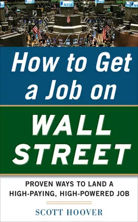 Hoover |  HT GET A JOB ON WALL ST | Buch |  Sack Fachmedien