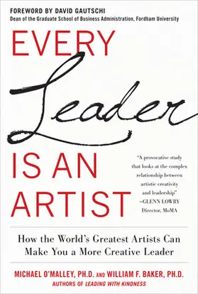 Malley / Baker |  Every Leader Is an Artist | Buch |  Sack Fachmedien