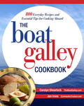 Shearlock / Irons |  The Boat Galley Cookbook: 800 Everyday Recipes and Essential Tips for Cooking Aboard | Buch |  Sack Fachmedien
