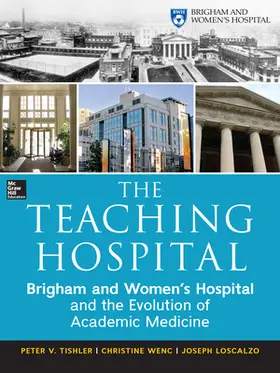 Tishler / Wenc / Loscalzo |  The Teaching Hospital | Buch |  Sack Fachmedien