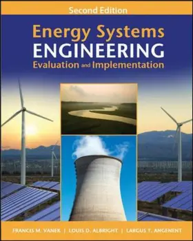 Vanek / Albright / Angenent |  Energy Systems Engineering: Evaluation and Implementation | Buch |  Sack Fachmedien