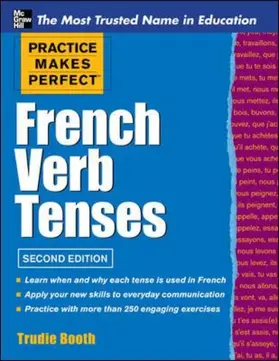 Booth |  Practice Makes Perfect French Verb Tenses | Buch |  Sack Fachmedien