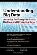 Zikopoulos / Eaton |  Understanding Big Data: Analytics for Enterprise Class Hadoop and Streaming Data | Buch |  Sack Fachmedien