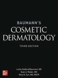 Baumann / Rieder / Sun |  Baumann's Cosmetic Dermatology, Third Edition | Buch |  Sack Fachmedien
