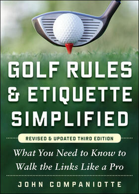 Companiotte | Golf Rules & Etiquette Simplified, 3rd Edition | Buch | 978-0-07-179736-8 | sack.de