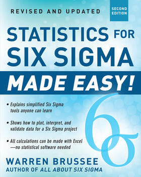 Brussee | Statistics for Six Sigma Made Easy! Revised and Expanded Second Edition | Buch | 978-0-07-179753-5 | sack.de