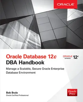 Bryla |  Oracle Database 12c DBA Handbook | Buch |  Sack Fachmedien