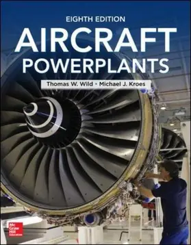 Wild / Kroes |  Aircraft Powerplants 8/E | Buch |  Sack Fachmedien