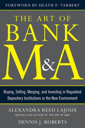 Lajoux / Roberts |  ART OF BANK M&A | Buch |  Sack Fachmedien