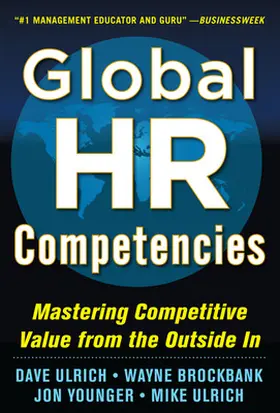 Ulrich / Brockbank / Younger |  Global HR Competencies | Buch |  Sack Fachmedien