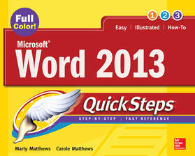 Matthews | Microsoft (R) Word 2013 QuickSteps | Buch | 978-0-07-180597-1 | sack.de