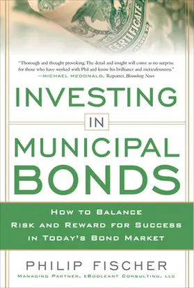 Fischer |  INVESTING MUNICIPAL BONDS | Buch |  Sack Fachmedien