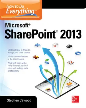 Cawood |  How to Do Everything Microsoft SharePoint 2013 | Buch |  Sack Fachmedien