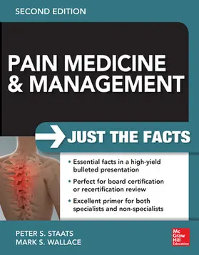 Staats / Wallace |  Pain Medicine and Management | Buch |  Sack Fachmedien