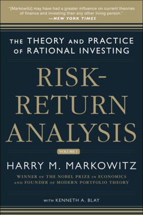 Markowitz / Blay | Risk-Return Analysis: The Theory and Practice of Rational Investing (Volume One) | Buch | 978-0-07-181793-6 | sack.de