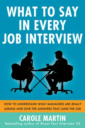 Martin |  What to Say in Every Job Interview | Buch |  Sack Fachmedien