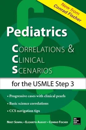 August / Sonpal / Fischer |  Pediatrics Correlations and Clinical Scenarios | Buch |  Sack Fachmedien