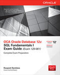 Ramklass |  OCA Oracle Database 12c SQL Fundamentals I Exam Guide (Exam 1Z0-061) | Buch |  Sack Fachmedien