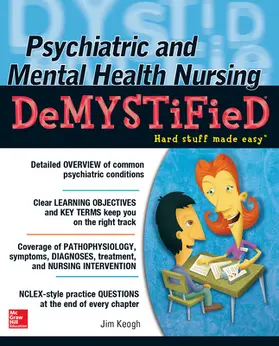 Keogh |  Psychiatric and Mental Health Nursing Demystified | Buch |  Sack Fachmedien