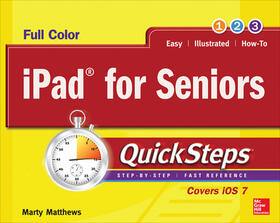 Matthews | iPad for Seniors QuickSteps | Buch | 978-0-07-182150-6 | sack.de