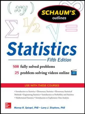 Spiegel / Stephens | Schaum's Outline of Statistics, 5th Edition | Buch | 978-0-07-182252-7 | www.sack.de