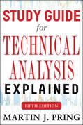 Pring |  Study Guide for Technical Analysis Explained Fifth Edition | Buch |  Sack Fachmedien