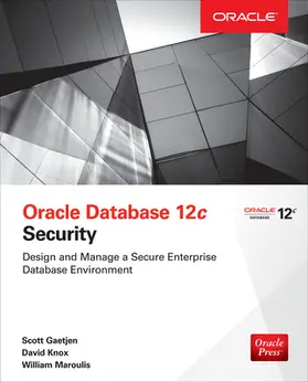 Gaetjen / Knox / Maroulis |  Oracle Database 12c Security | Buch |  Sack Fachmedien