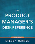 Haines |  The Product Manager's Desk Reference | Buch |  Sack Fachmedien