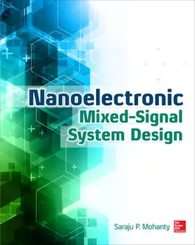 Mohanty |  Nanoelectronic Mixed-Signal System Design | Buch |  Sack Fachmedien