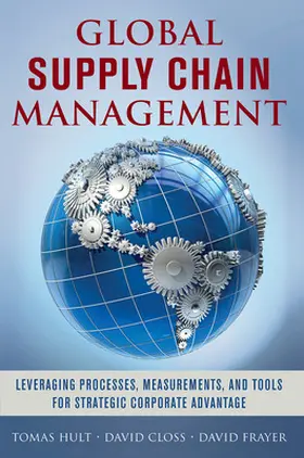 Hult / Closs / Frayer |  Global Supply Chain Management | Buch |  Sack Fachmedien