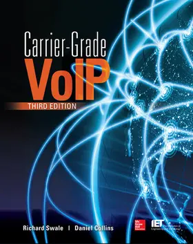 Swale / Collins |  Carrier Grade Voice Over IP, Third Edition | Buch |  Sack Fachmedien