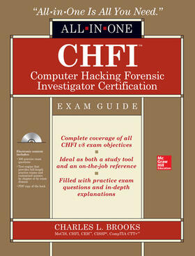 Brooks | CHFI Computer Hacking Forensic Investigator Certification All-In-One Exam Guide [With CDROM] | Buch | 978-0-07-183156-7 | sack.de