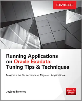 Banerjee |  Running Applications on Oracle Exadata | Buch |  Sack Fachmedien