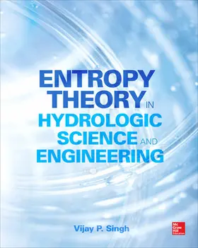 Singh |  Entropy Theory in Hydrologic Science and Engineering | Buch |  Sack Fachmedien