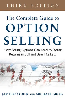 Cordier / Gross |  COMPLETE GUIDE TO OPTION SELLING 3E | Buch |  Sack Fachmedien