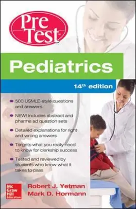Yetman / Hormann | Pediatrics PreTest Self-Assessment And Review | Buch | 978-0-07-183844-3 | www.sack.de