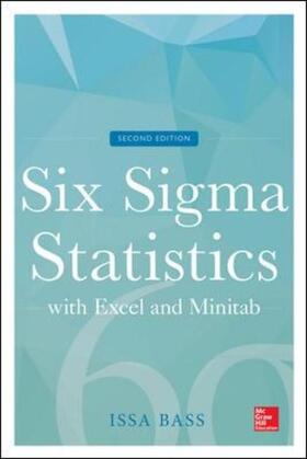 Bass |  Six Sigma Statistics with Excel and Minitab, Second Edition | Buch |  Sack Fachmedien