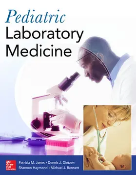 Jones / Dietzen / Haymond |  Pediatric Laboratory Medicine | Buch |  Sack Fachmedien