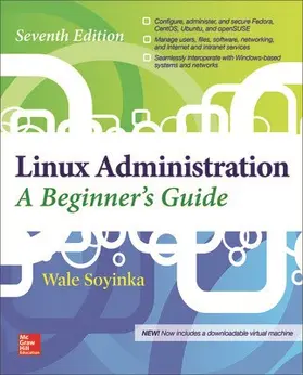 Soyinka |  Linux Administration: A Beginner's Guide, Seventh Edition | Buch |  Sack Fachmedien