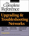 Zacker |  Upgrading and Troubleshooting Networks: The Complete Reference (Book/CD-ROM package) | Buch |  Sack Fachmedien