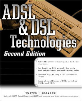 Goralski |  ADSL and DSL Technologies | Buch |  Sack Fachmedien