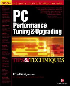 Jamsa |  PC Performance Tuning & Upgrading Tips & Techniques | Buch |  Sack Fachmedien