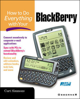 Simmons | How to Do Everything with Your Blackberry | Buch | 978-0-07-219393-0 | sack.de