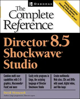 Mennenoh |  Macromedia Director 8.5: The Complete Reference | Buch |  Sack Fachmedien