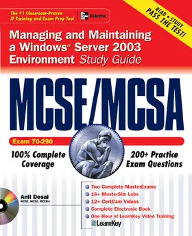 Desai |  MCSE/MCSA Managing and Maintaining a Windows Server 2003 Environment Study Guide (Exam 70-290) | Buch |  Sack Fachmedien