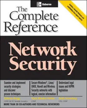 Bragg / Rhodes-Ousley / Strassberg |  Network Security: The Complete Reference | Buch |  Sack Fachmedien